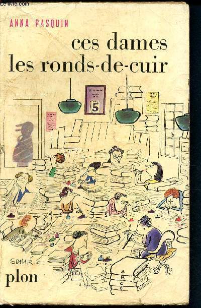 Ces dames les ronds-de-cuir