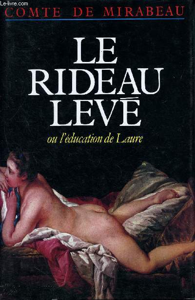 Le rideau lev - ou l'ducation de laure - collection l'enfer de la bibliothque nationale