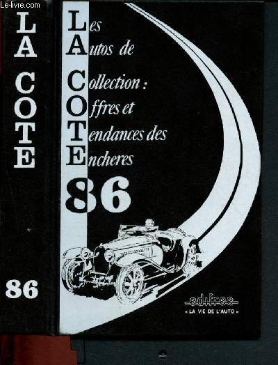 Les autos de collection - offres et tendances des encheres 86 - la cote + 3 photos ( renault 4cv 1950 + chevrolet corvette 1958 + alfa romeo 1933 roadster type le mans)