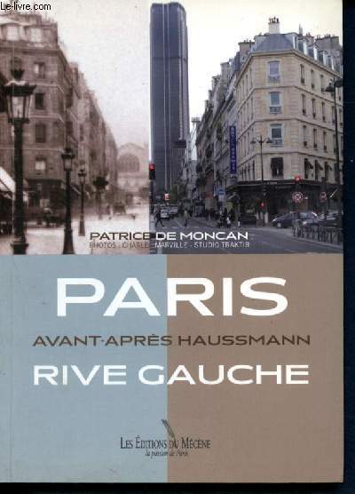 Paris Avant-Aprs Haussmann - Rive Gauche - collection 