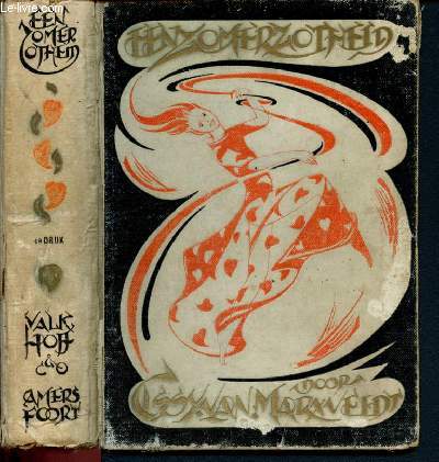 Een zomerzotheid door cissy van Marxveldt met omslagteekening en talrijke illustraties van hans borrebach - bandversiering van J.M. Luttge - vierde druk