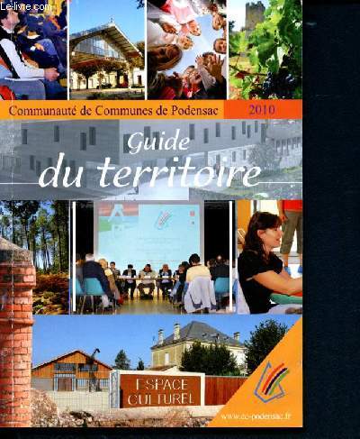 Guide du territoire - communaute de podensac - 2010