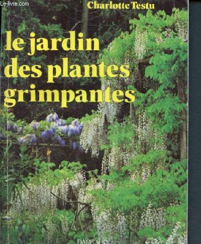 Le jardin des plantes grimpantes