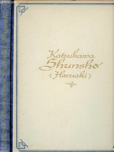 Katsukawa shunsho (haruaki) - mit 5 farbigen, 40 schwarzentafeln und 10 abbildungen im text