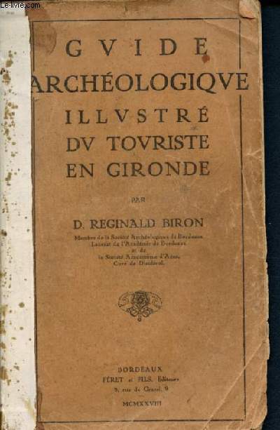 Guide archologique illustr du touriste en gironde
