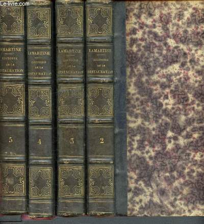 Histoire de la restauration - 4 volumes : tome 2 - 3 - 4 - 5 - du livre dixieme au livre trente troisieme