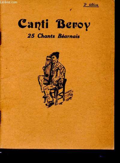 Canti beroy - 25 chants bearnais - 2eme edition