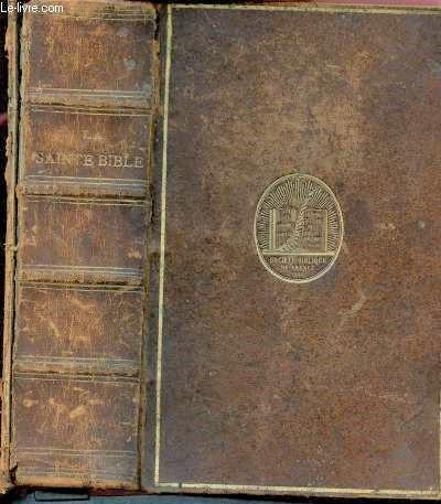 La sainte bible qui contient l'ancien et le nouveau testament - version d'ostervald