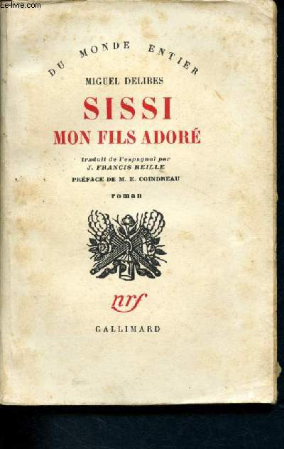 Sissi mon fils adore - du monde entier - roman