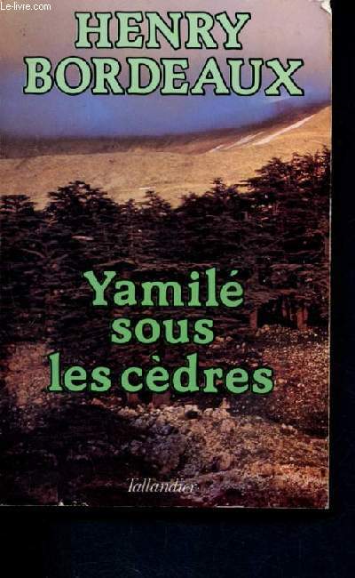 Yamile sous les cedres - collection nostalgie