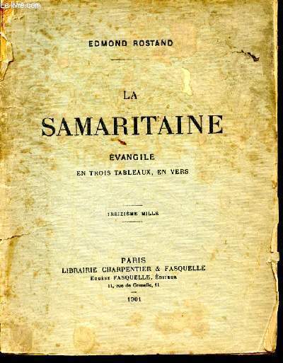 La samaritaine - evangile en 3 tableaux, en vers