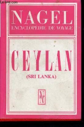 Ceylan (sri lanka) - Nagel - encyclopedie de voyage