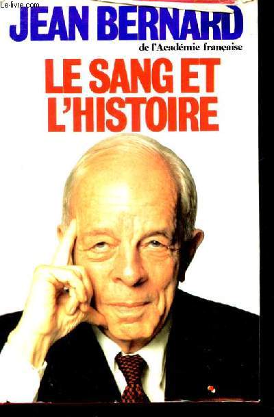 Le sang et l'histoire