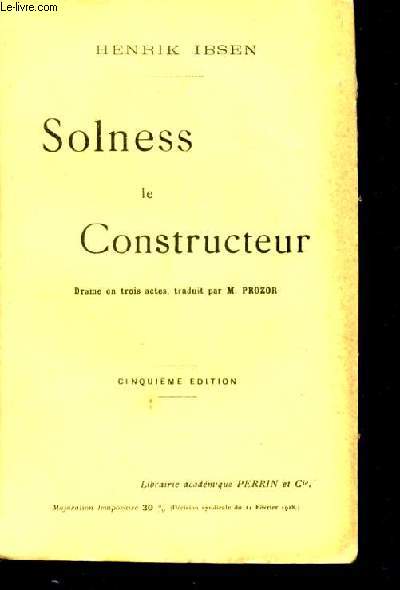 Solness le constructeur - drame en trois actes- 5eme edition