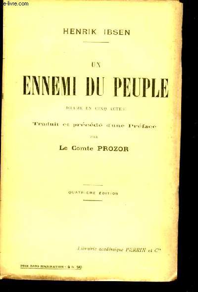 Un ennemi du peuple - drame en cinq actes - 4eme edition