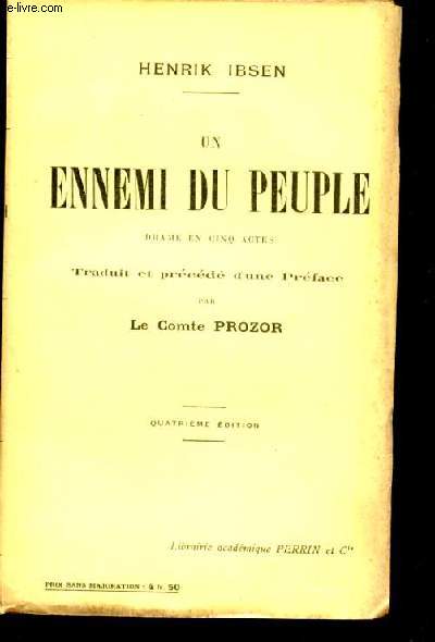 Un ennemi du peuple - drame en cinq actes - 4eme edition