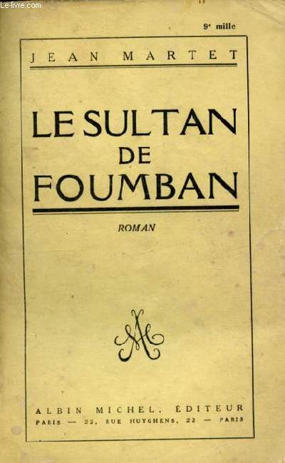 Le sultan de foumban - roman