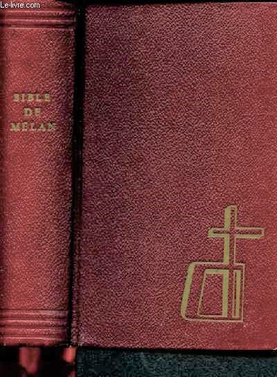 Bible de melan - traduction des textes bibliques d'osty-trinquet