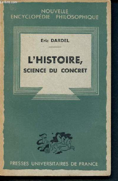 L'histoire, science du concret - nouvelle encyclopedie philosophique N39