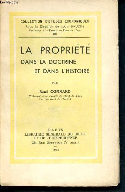 La propriete dans la doctrine et dans l'histoire - collection d'etudes economiques