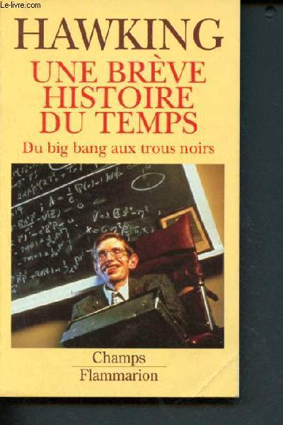 Une brve histoire du temps, du Big-bang aux trous noirs - N238