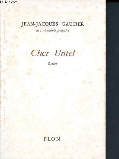 Cher untel - roman