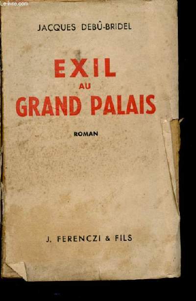 Exil au grand palais -roman