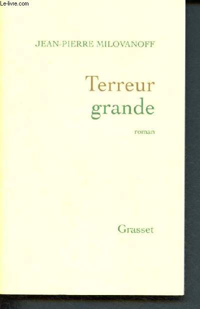 Terreur grande - roman
