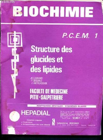 Biochimie - P.C.E.M. 1 - structure des glucides et des lipides - faculte de medecine pitie-salpetriere