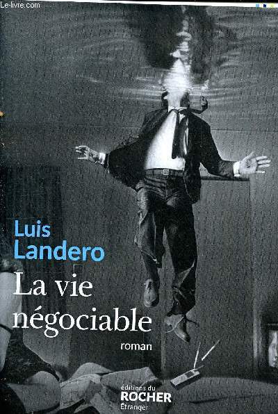 La vie ngociable