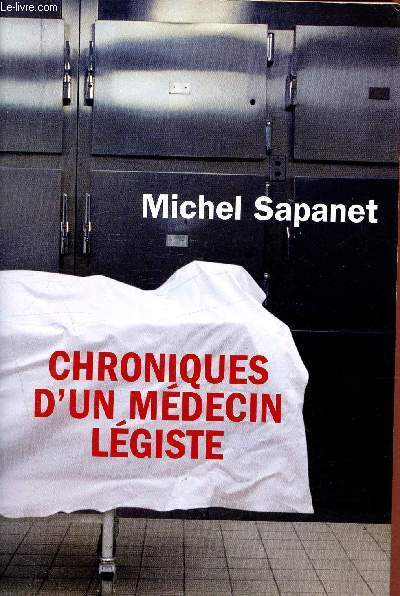 Chroniques D'un Mdecin Lgiste