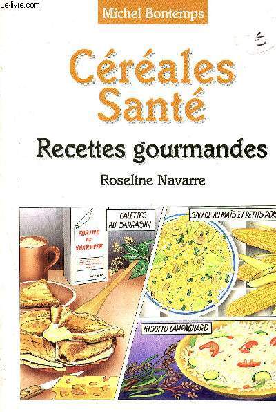 Cereales de sant - recettes gourmandes