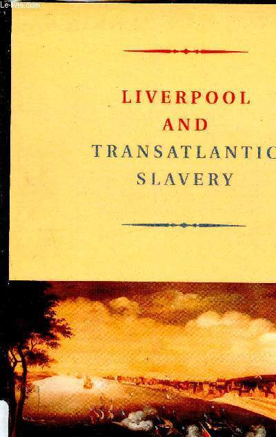 Liverpool and transatlantic slavery