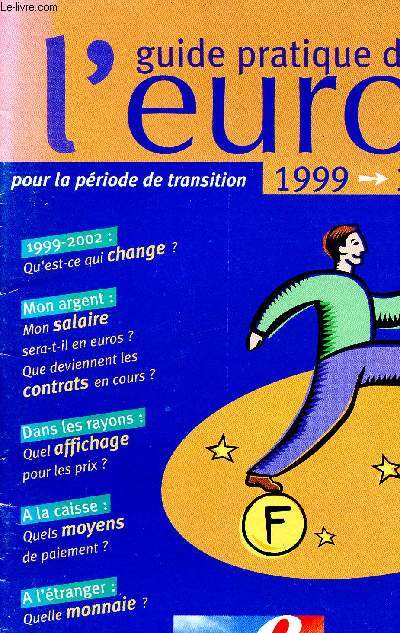Guide pratique de l'euro 1999-2002 pour la priode de transition