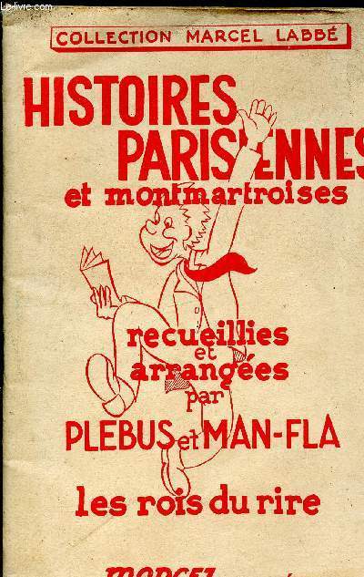 Histoires parisiennes et montmartroises