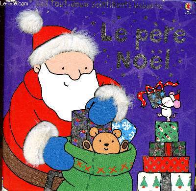 Le pre nol - Collection les tout-doux scintillants Usborne.