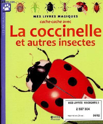 Cache cache avec la coccinelle et autres insectes - Collection mes livres magiques les animaux