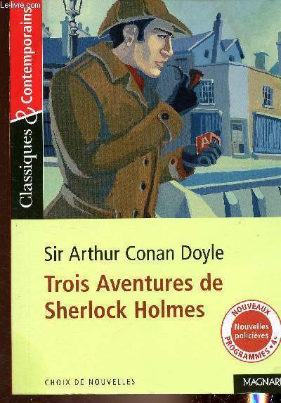 Trois aventures de Sherlock Holmes - Programmes 4e - Collection Classiques & contemporains n49