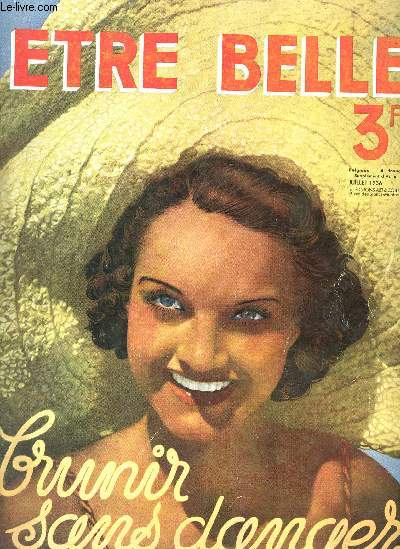 Etre belle brunir sans danger.. n300 supplment d'art et coiffure juillet 1936 - petits echos de Paris et d'ailleurs - soleil et beaut - brunir sans danger, par Marguerite de Decker - le tennis, sport complet, par Simone Jacque Mortane