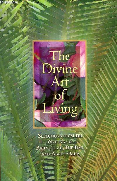 The divine art of living