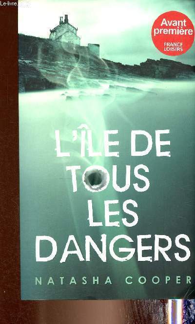 L'le de tous les dangers