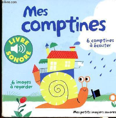 Mes comptines - Collection petits imagiers sonores