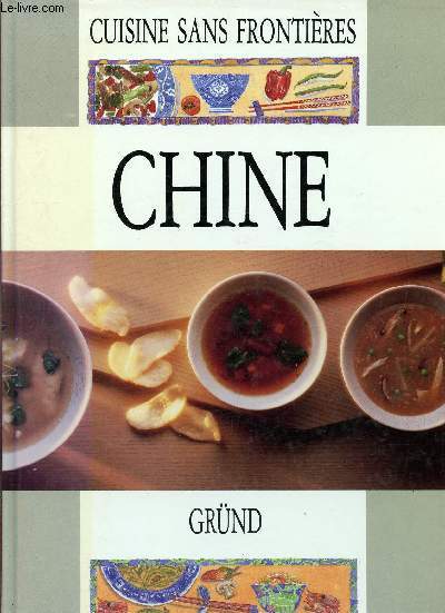 Chine - Collection cuisine sans frontires