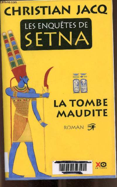 Les enqutes de Setna - Tome 1 : La tombe maudite