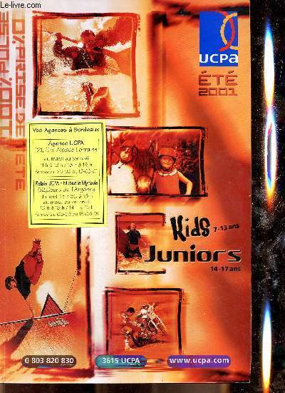 UCPA t 2021, kids 7-13 ans, juniors 14-17 ans (l't  l'ucpa -a la decouverte de l'europe - formules gagnantes - tes vacances kids - tes vacances juniors - nos tarifs - ...)