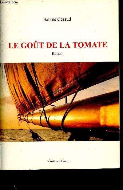 Le got de la tomate (roman)