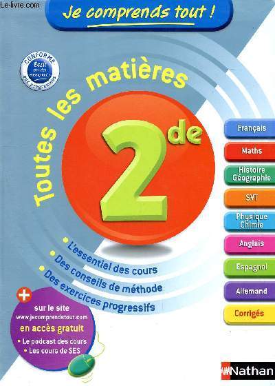 Je comprends tout ! Toutes les matires, 2de.