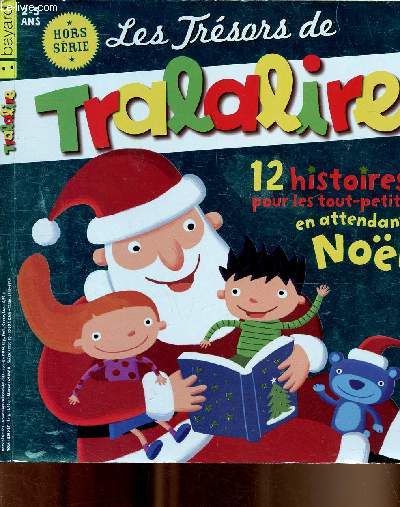 Les trsors de tralalire, 12 histoires pour les tout-petits en attendant Nol