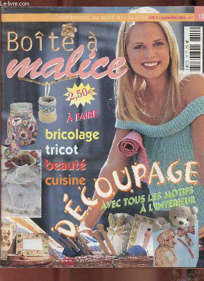 Boite  malice, l'inspiration au bout des doigts. N13 septembre 2015. Ides du monde, ides beaut, ides cuisinie, ides  faire, conseils utiles, rubriques,...