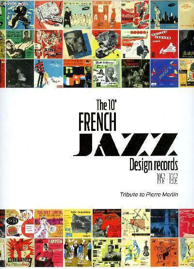 The 10'French jazz Design records 1952 - 1962